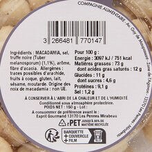 Noix de macadamia à la truffe noire tuber melanosporum 1 % Compagnie Alimentaire