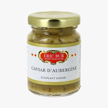 Caviar d'aubergine Eric Bur