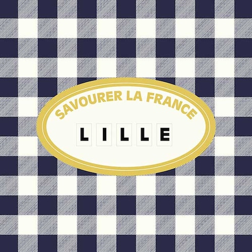 savourer la France - lille 
