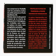 Petites truites de montagne à l’huile de tournesol et poivre sauvage de Madagascar bio La Truitelle